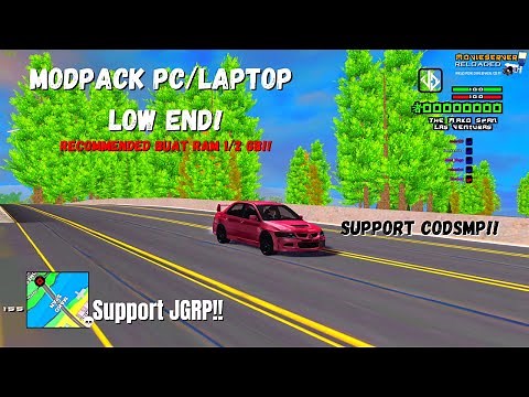 [SHARE] MODPACK GTA SAMP LOW END SUPPORT JGRP! || SUPPORT PC/LAPTOP RAM 1/2 GB! - GTA SAMP ROLEPLAY