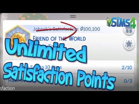 HOW TO GET UNLIMITED SATISFACTION POINTS ON THE SIMS 4 [Never Weary, Always Full, Money Tree, etc.]