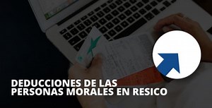 🥇 ¿Cuáles son las deducciones permitidas en RESICO PM?