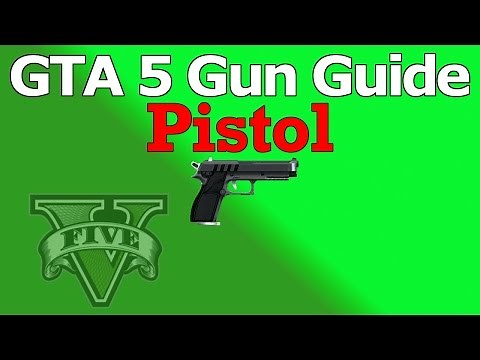 GTA 5 Gun Guide: Pistol (Review, Stats, & How To Unlock)