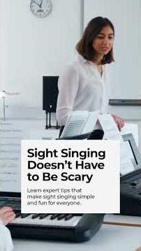 Expert Tips to Simplify Sight Singing
