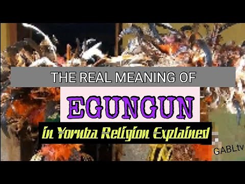 Egungun in Yoruba Religion Explained | Yoruba Masquerade