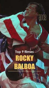 The 9 films in the Rocky Balboa franchise.