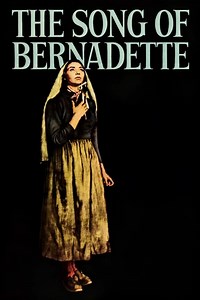 The Song of Bernadette Summary, Trailer, Cast, Where to Watch and More