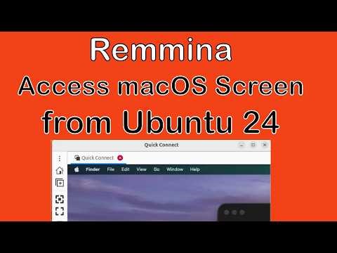 Access macOS Tahoe Screen from Ubuntu 24.04 using Remmina for FREE