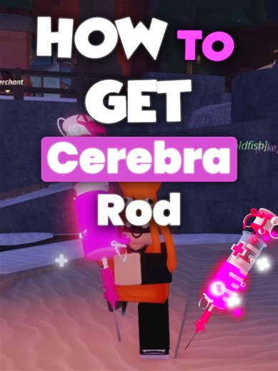 How to Obtain the Cerebra Rod in Fisch