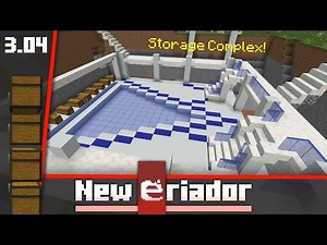 Storage Complex [New Eriador] Ep3.04