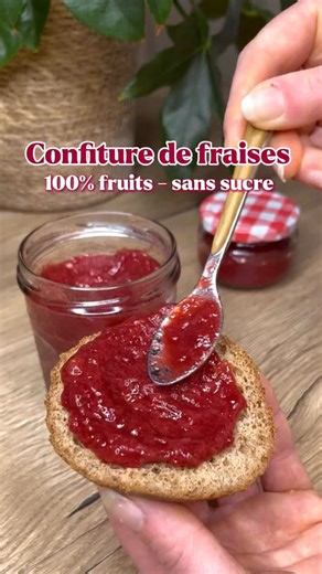 SoeursAuNaturel | 🍓 CONFITURE DE FRAISES SANS SUCRE ✅ 100 % fruit ✅ Sans sucre 🧺 Ingrédients (pour 1 pot) • 500 g de fraises surgelées • 15 cl de jus de... | Instagram
