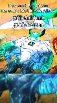 Ultimate Forms of Alien X made by ‪@TheInkTank‬ | episode 14 previews ‪@AlienX-Ben‬ #alienx