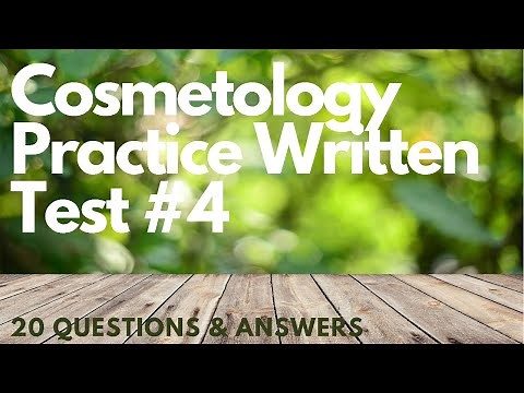 Cosmetology Practice Written Test 4
