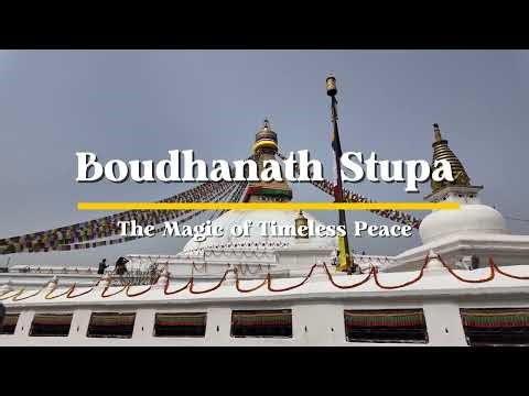 Boudhanath Stupa: The Magic of Timeless Peace 🤍