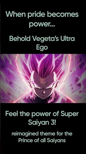 Ultra Ego Vegeta – Epic reimagined Theme💜🔥
