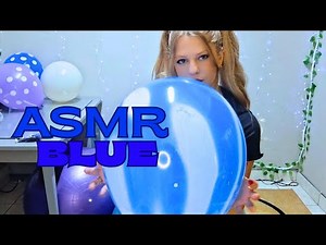 Blue Balloon 💙 ASMR | Tingles and Triggers