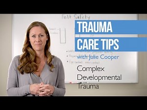 Complex Developmental Trauma