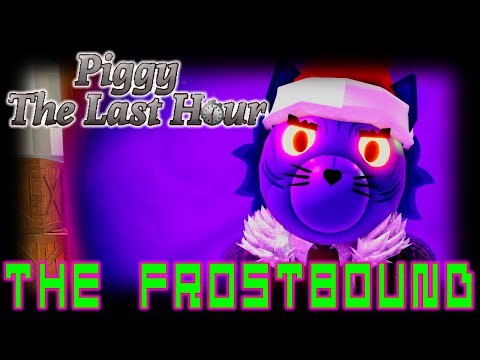 Piggy: The Last Hour (The Frostbound) || How The Devil Destroyed My Christmas Spirit!
