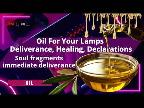 OIL FOR YOUR LAMP, healing, deliverance, breakthrough
