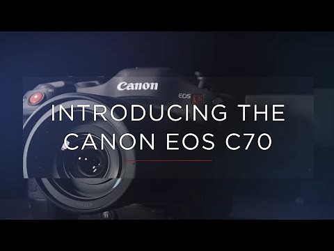 Canon Cinema EOS C70 | First Look