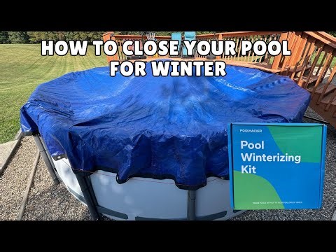 Above Ground Pool Winterization & Closing - Walkthrough