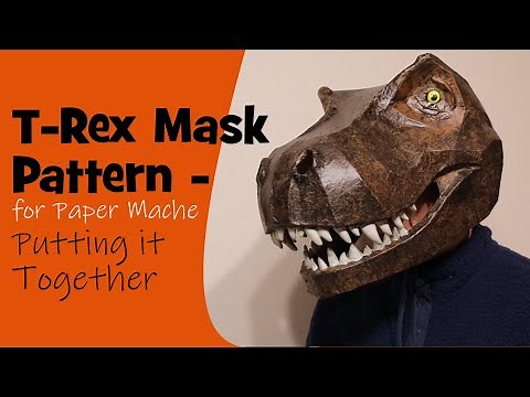 T Rex Mask Pattern for Paper Mache - Putting it Together