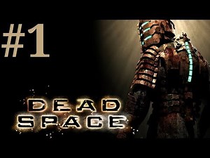 Dead Space: Chapter 1 New Arrivals 1/2 Walkthrough/Playthrough part 1 [No Commentary]