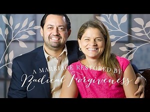 A Marriage Restored by Radical Forgiveness