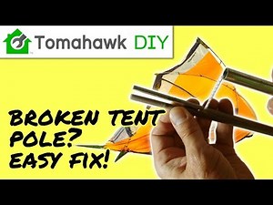 How to Repair a Broken Tent Pole - EASY