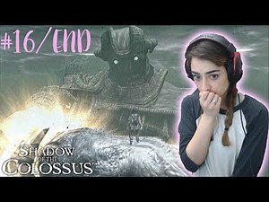 FINAL BOSS MALUS! - Shadow of the Colossus FIRST Playthrough - Part 16 (end)