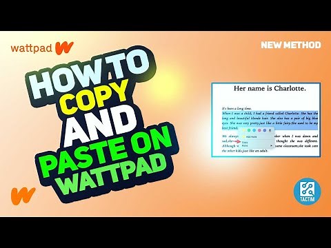How to Copy and Paste on Wattpad: Easy Tutorial for Writers 2025
