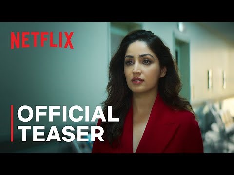 Chor Nikal Ke Bhaga | Official Teaser | Yami Gautam, Sunny Kaushal | Netflix India