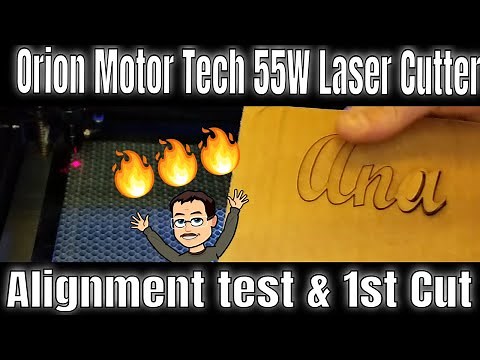 Orion Motor Tech 55W laser | Alignment check & First cuts via USB