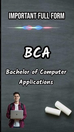 Full Form of BCA! Full details BCA