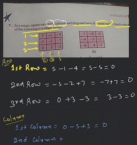 In a magic square each row, column and diagonal have the same s... | Filo
