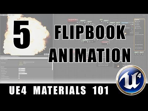 Flipbook Animation - UE4 Materials 101 - Episode 5