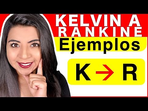 CONVERTIR de KELVIN A RANKINE