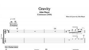 "Gravity" · John Mayer || Guitar   Bass   Vocals   Organ   Drums || Tabs   Sheet music   Chords   Lyrics — Play Like The Greats .com
