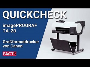 Canon imagePROGRAF TA-20 Test: Großformatdruck im Office