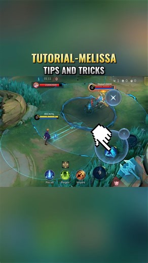 Melissa Tips Ans Tricks Mobile Legends #MLBBGoldenMonth #MLBBCreator