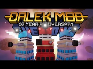 Dalek Mod The Movie┃10 Year Anniversary Special┃Part 1