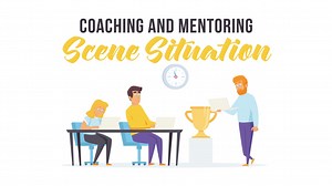 Coaching and mentoring - Scene Situation