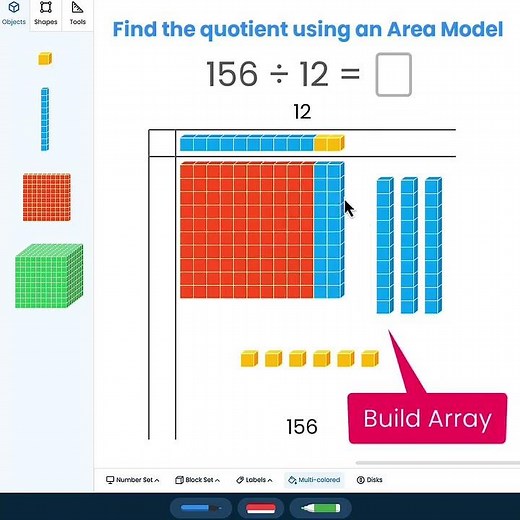 Find the quotient using an Area Model using Digital Math Manipuatives