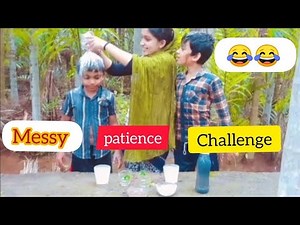 messy patience challenge 😂😂