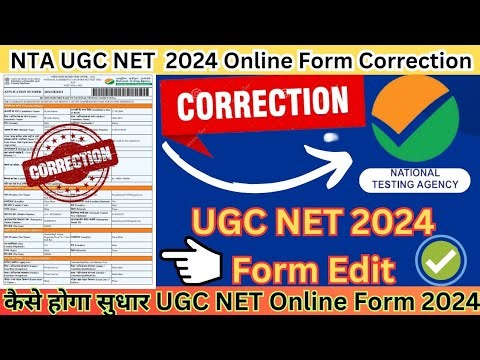 UGC NET 2024 Online Application Form Correction kaise kare Form Edit date NET UGC 2024
