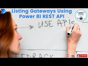 079 - List Gateways Using Power BI API