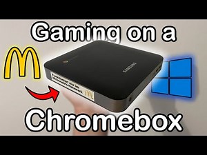 Gaming on a McDonald's Chromebox
