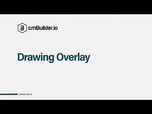 cmBuilder Tutorial 4: Drawing Overlay