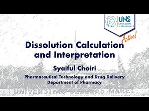 Dissolution Calculation and Interpretation