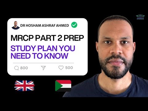 MRCP Part 2 Prep | Study Plan You Need To Know