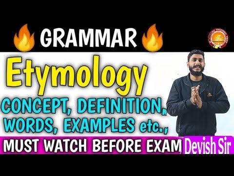 Etymology ll Concept, Definition, Examples, Words etc.., ll Dear Sir के जैसा Full Concept #etymology