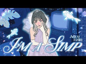 I’m a Simp – Hopeless Romantic Citypop | Lyric Video