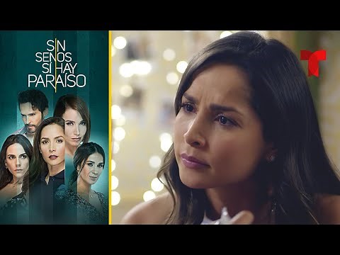 Sin Senos Sí Hay Paraíso 2 | Capítulo 78 | Telemundo Novelas